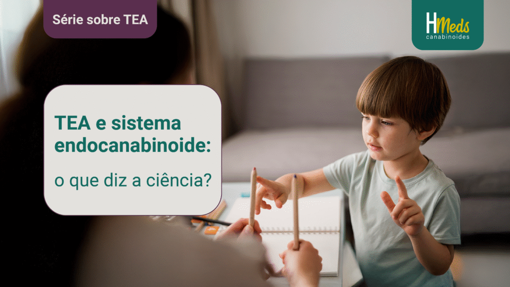 TEA e sistema endocanabinoide: o que diz a ciência